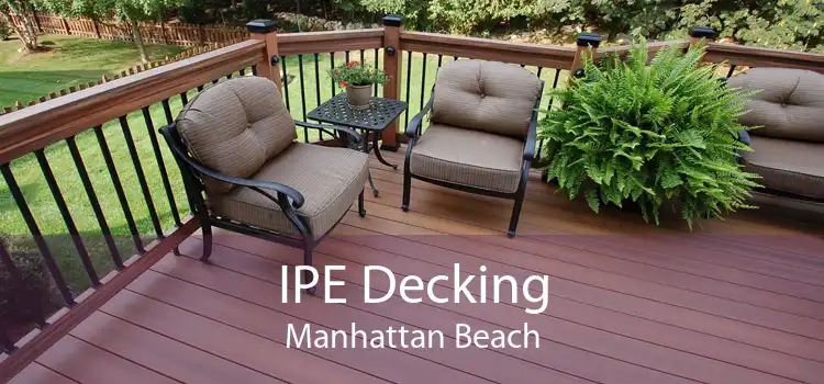 IPE Decking Manhattan Beach