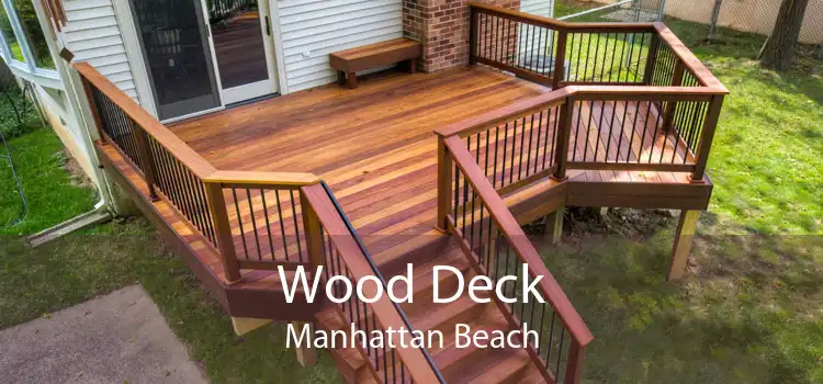 Wood Deck Manhattan Beach